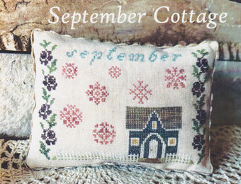 September Cottage - From the Heart - Cross Stitch Pattern, Needlecraft Patterns, Needlecraft Patterns, The Crafty Grimalkin - A Cross Stitch Store