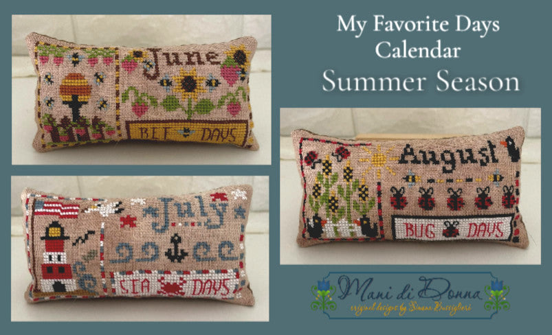 My Favorite Days Calendar Summer - Mani Di Donna - Cross Stitch Pattern
