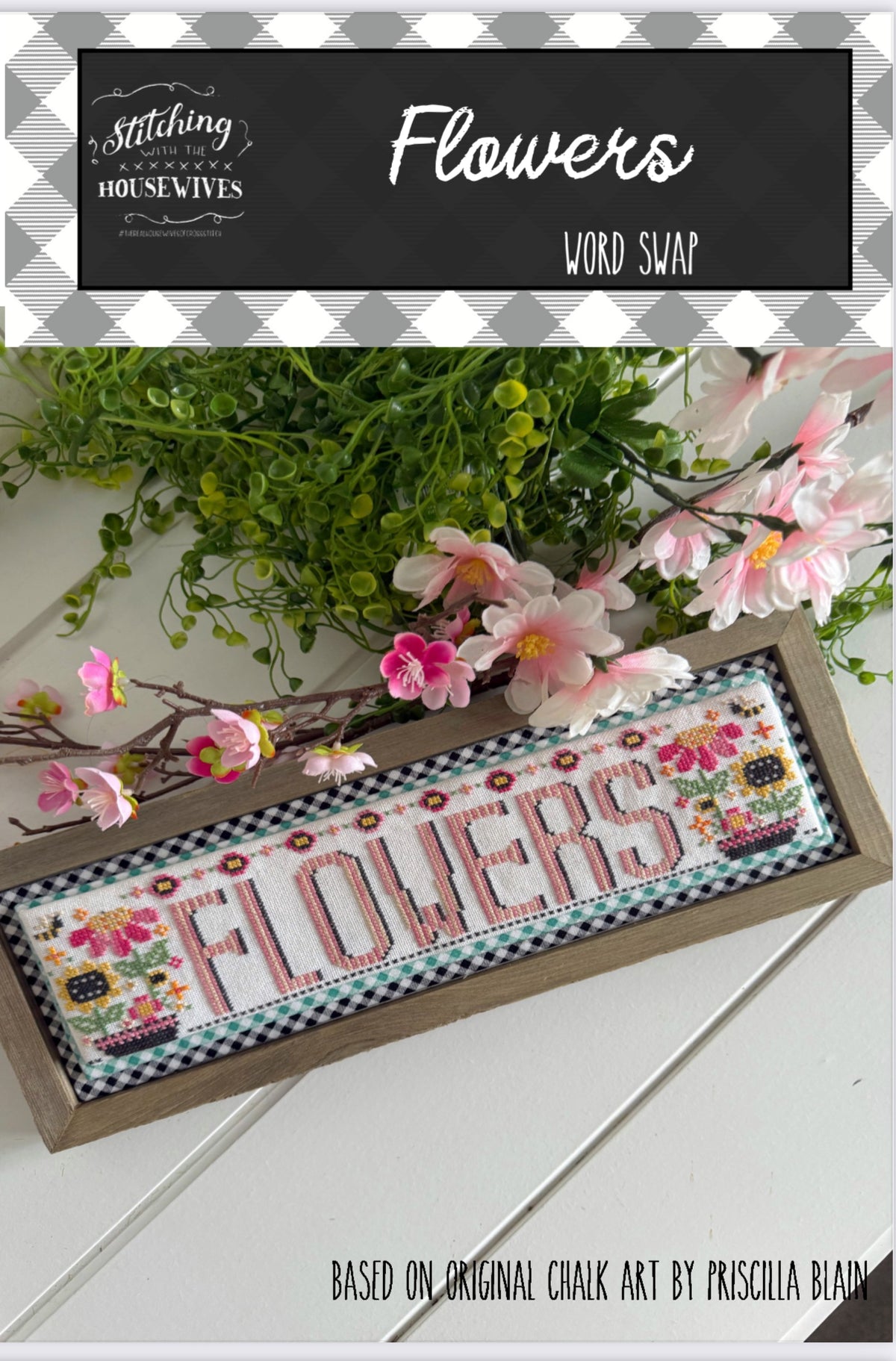 Flowers - Word Swap Series - Stitching with the Housewives - Cross Stitch Pattern, Needlecraft Patterns, The Crafty Grimalkin - A Cross Stitch Store