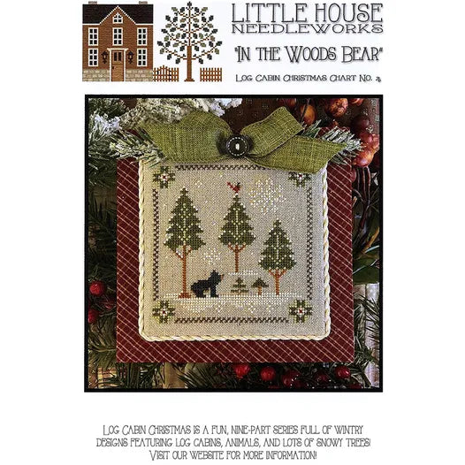 Log Cabin In The Woods Bear, Log Cabin Christmas #4 Little House Needleworks - Cross Stitch Pattern