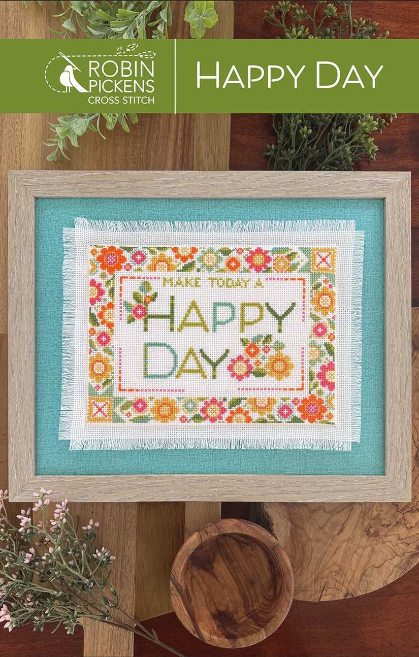 HAPPY DAY - Robin PIckens - Cross Stitch Pattern