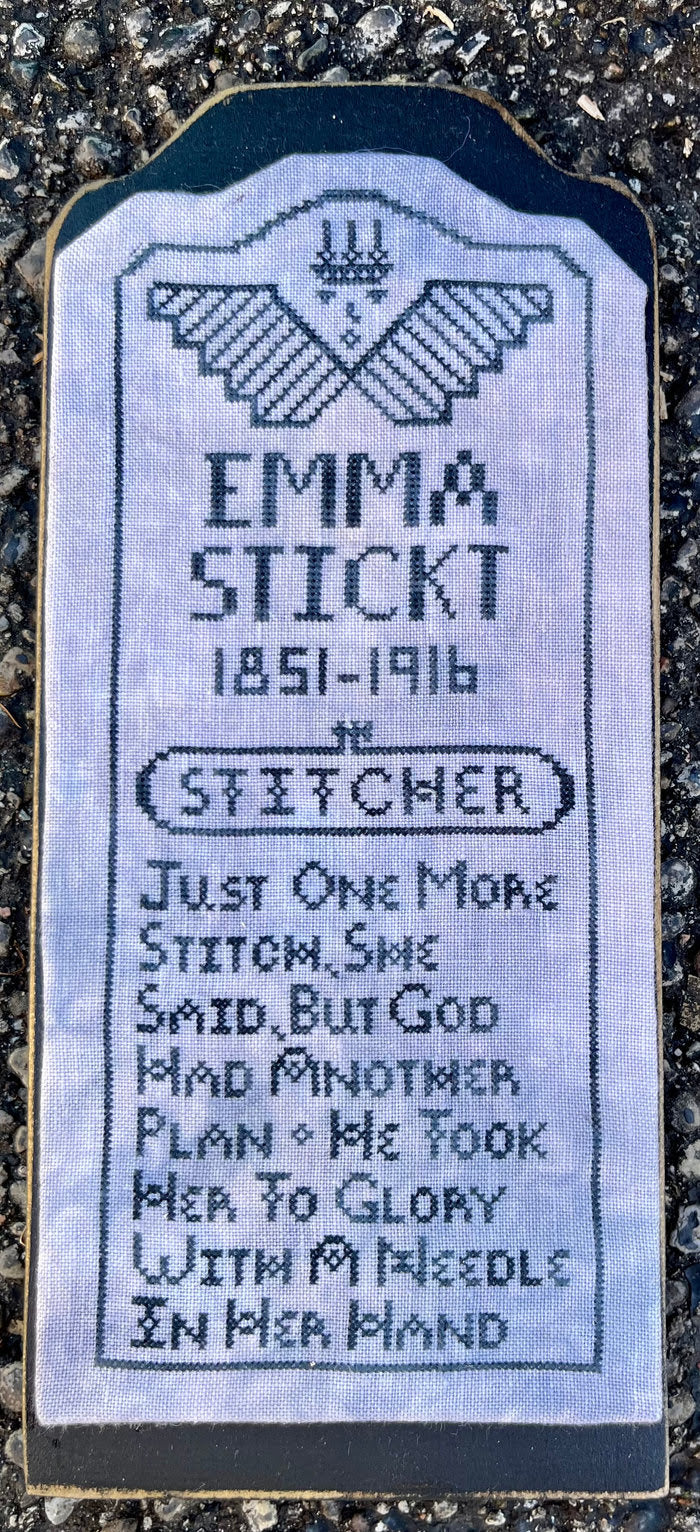 Tombstone #2 - Emma Stickt May Thy Needles Rest in Peace - Running With Needles & Scissors - Cross Stitch Pattern