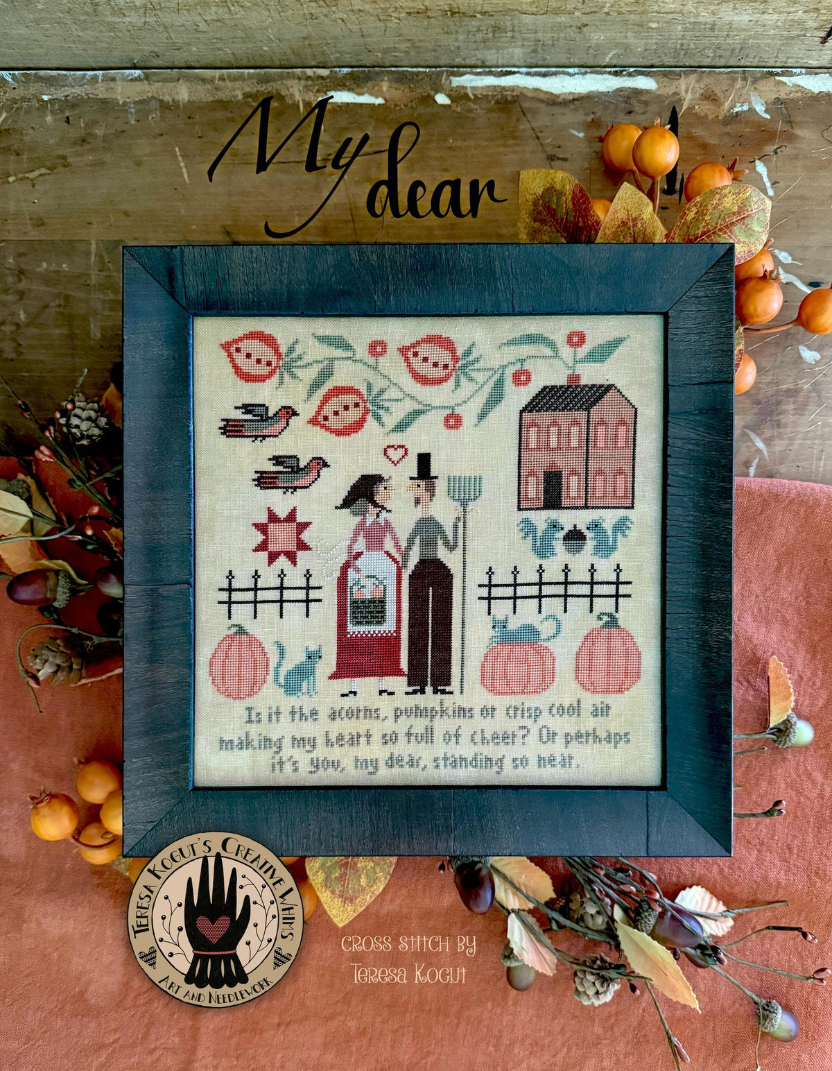 My Dear - Teresa Kogut - Cross Stitch Pattern, Needlecraft Patterns, The Crafty Grimalkin - A Cross Stitch Store