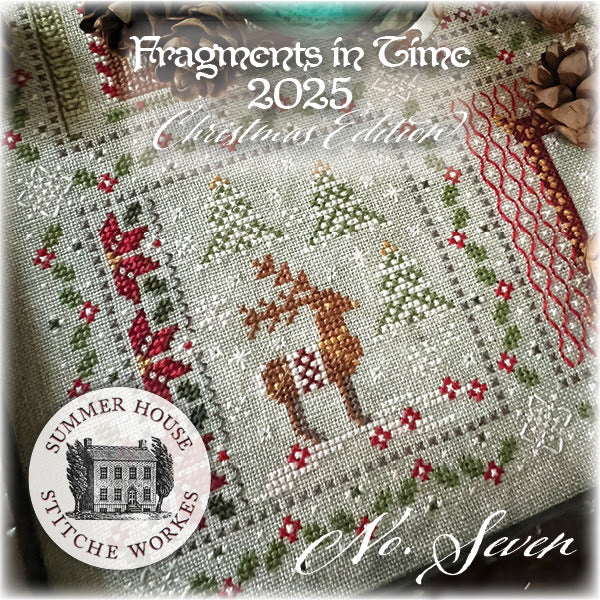 Fragments in Time 2025 Christmas Edition #7 - Summer House Stitche Workes - Cross Stitch Pattern