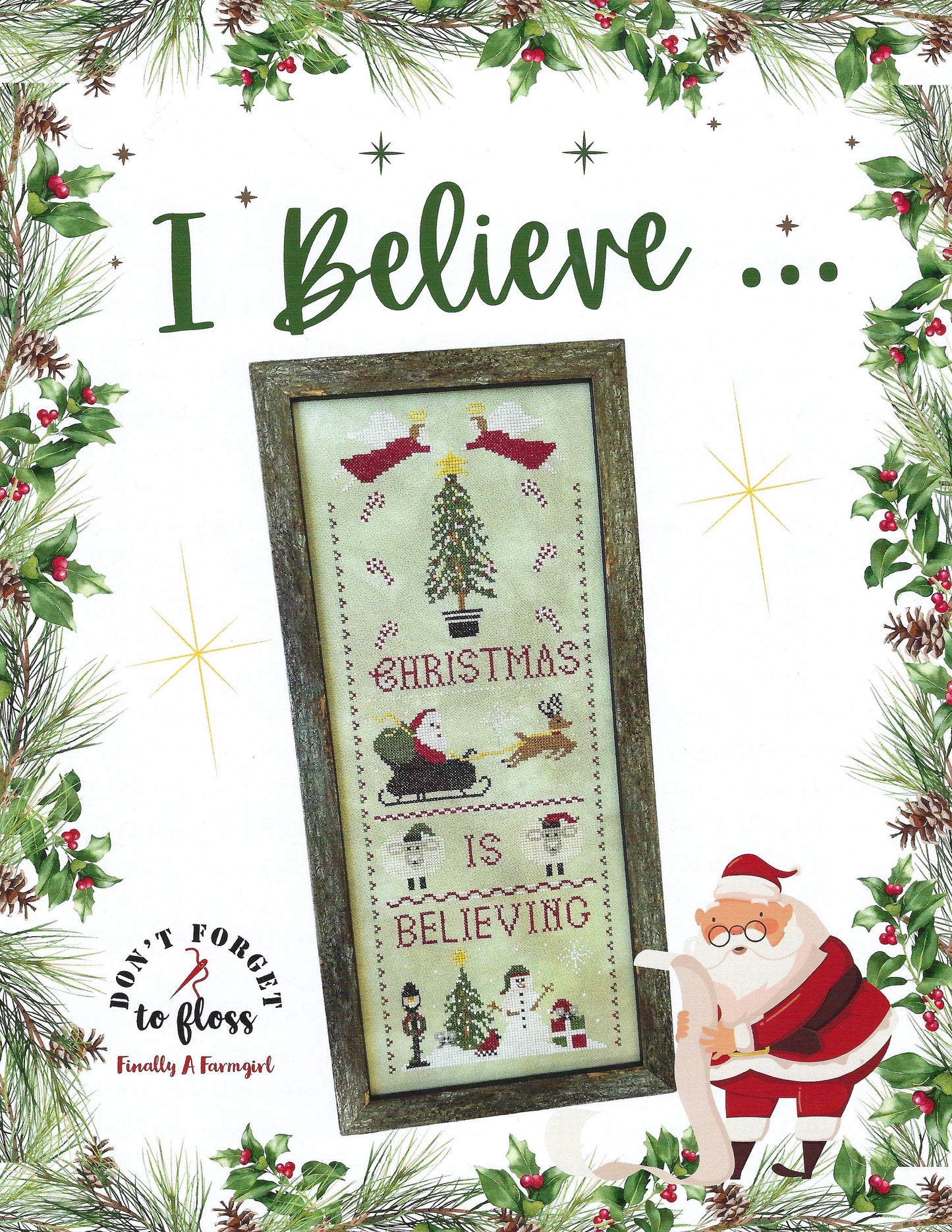 PREORDER I Believe… - Finally a Farmgirl - Cross Stitch Pattern, Needlecraft Patterns, The Crafty Grimalkin - A Cross Stitch Store