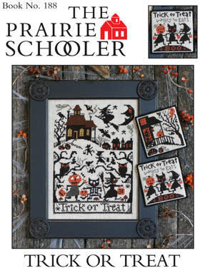 Trick or Treat - Books 188 - The Prairie Schooler - Cross Stitch Pattern, Needlecraft Patterns, The Crafty Grimalkin - A Cross Stitch Store