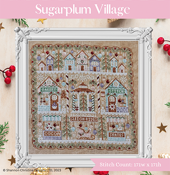 Sugar Plum Village - Shannon Christine Designs - Cross Stitch Pattern, Needlecraft Patterns, The Crafty Grimalkin - A Cross Stitch Store