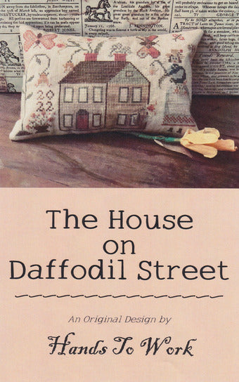 The House on Daffodil Street - Hands to Work - Cross Stitch Pattern, Needlecraft Patterns, Needlecraft Patterns, The Crafty Grimalkin - A Cross Stitch Store