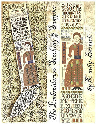 The Embroideress Stocking and Sampler - Kathy Barrick - Cross Stitch Pattern