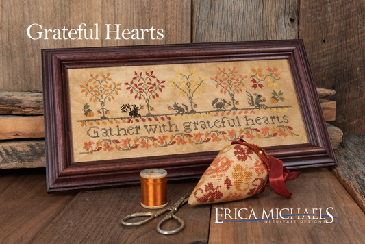 PREORDER Grateful Hearts - Erica Michaels - Cross Stitch Pattern