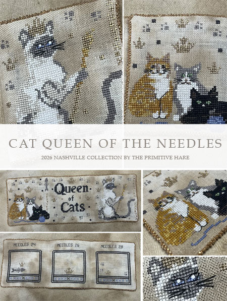 PREORDER  CATS QUEEN OF THE NEEDLES - Primitive Hare Cross Stitch Pattern