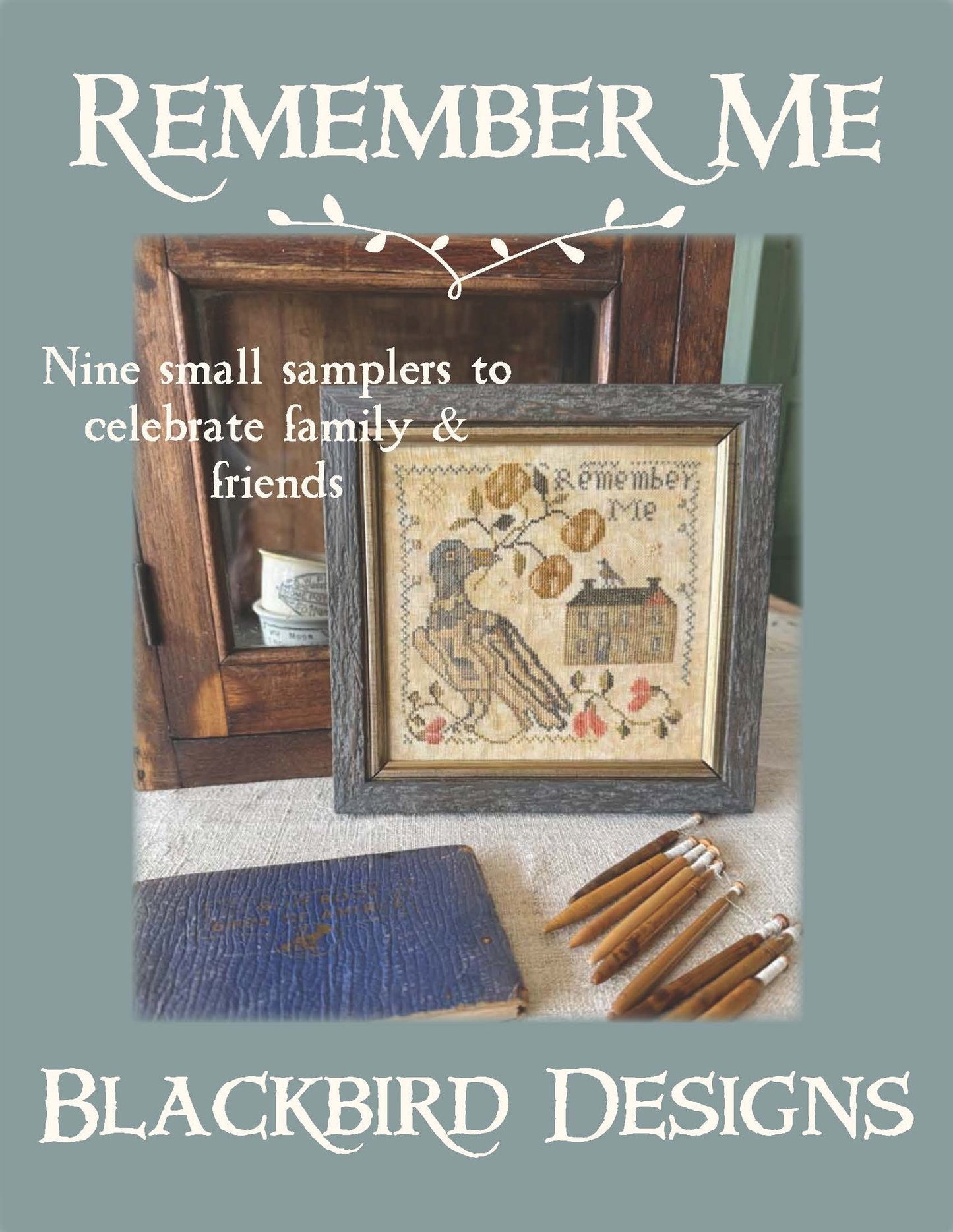 Remember Me - Blackbird Designs - Cross Stitch Pattern