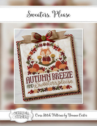 Sweaters, Please - Cherry Hill Stitchery - Cross Stitch Pattern, Cross Stitch Patterns, The Crafty Grimalkin - A Cross Stitch Store