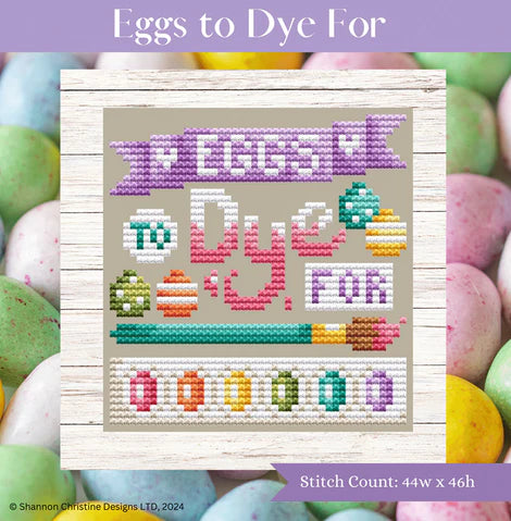 Eggs to Dye For - Shannon Christine Designs - Cross Stitch Pattern
