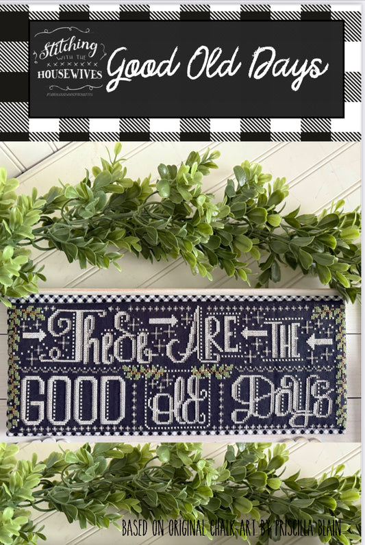 Good Old Days - Stitching with the Housewives - Cross Stitch Pattern, Needlecraft Patterns, The Crafty Grimalkin - A Cross Stitch Store