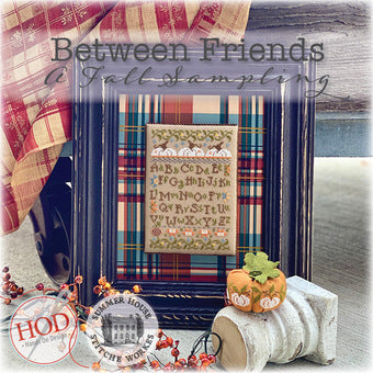 Between Friends A Fall Sampling - Hands on Design - Cross Stitch