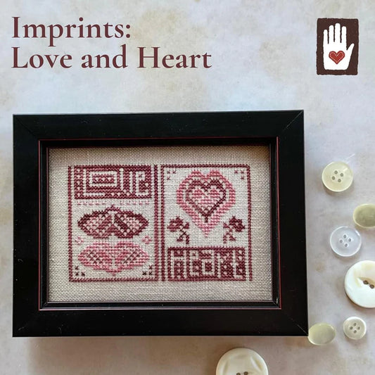 Imprints: Love and Heart - Heart In Hand Needleart, Needlecraft Patterns, Needlecraft Patterns, The Crafty Grimalkin - A Cross Stitch Store