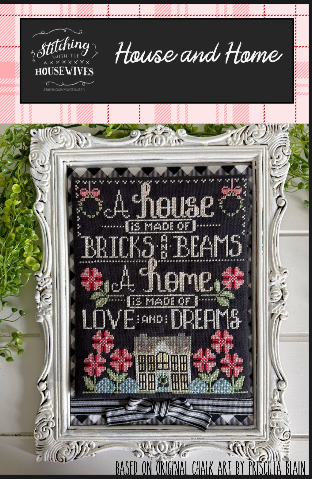 House and Home - Stitching with the Housewives - Cross Stitch Pattern