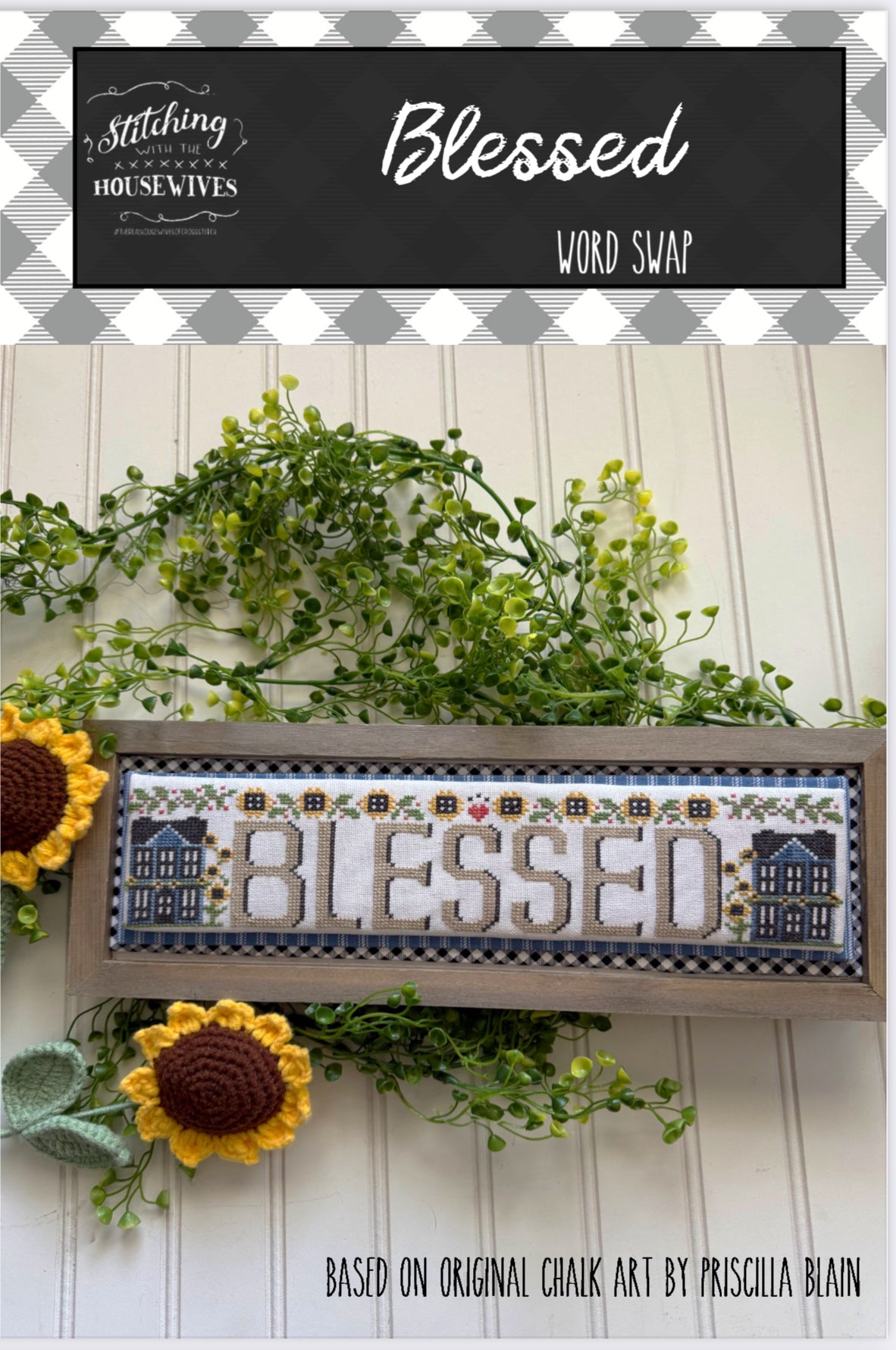 Blessed - Word Swap Series - Stitching with the Housewives - Cross Stitch Pattern, Needlecraft Patterns, The Crafty Grimalkin - A Cross Stitch Store