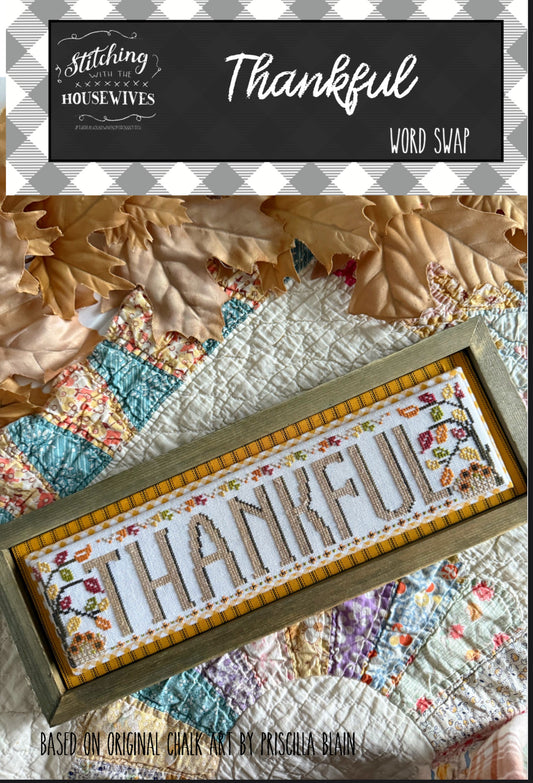 Thankful - Word Swap Series - Stitching with the Housewives - Cross Stitch Pattern
