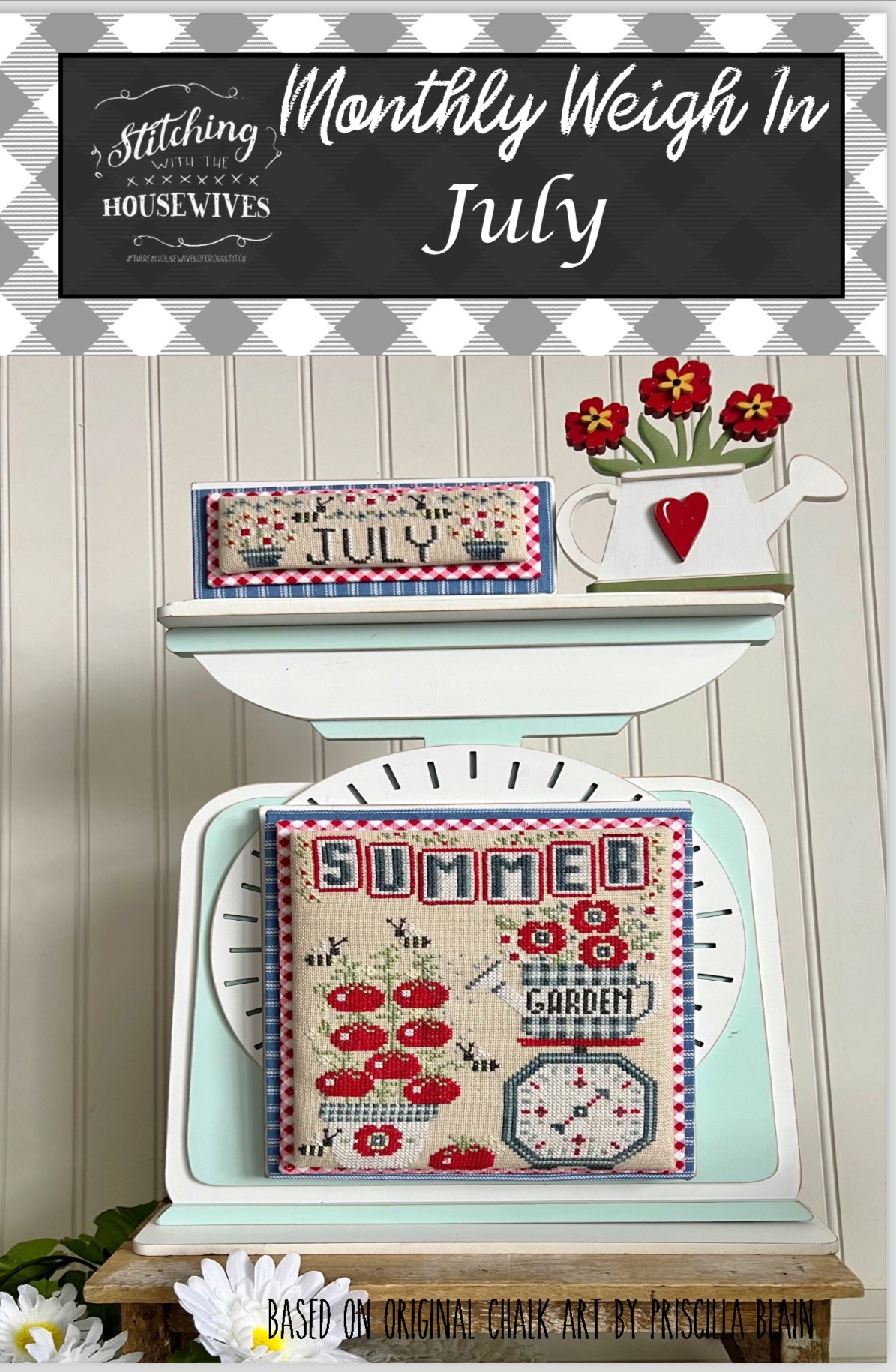 Monthly Weigh In July - Stitching with the Housewives - Cross Stitch Pattern, Needlecraft Patterns, The Crafty Grimalkin - A Cross Stitch Store