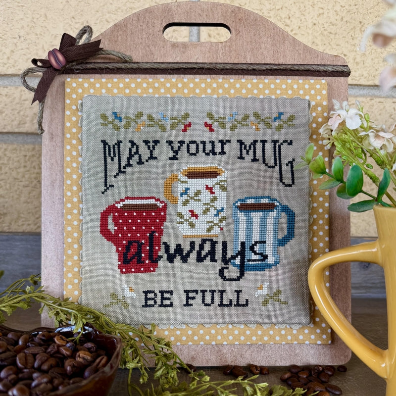 PREORDER Mugs Always Full - Puntini Puntini - Cross Stitch Pattern