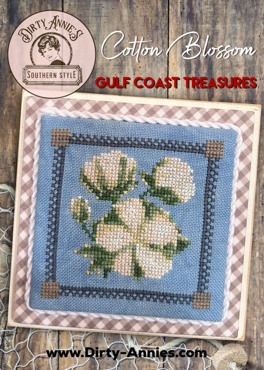 Cotton Blossom Gulf Coast Treasures - Dirty Annie's - Cross Stitch Pattern