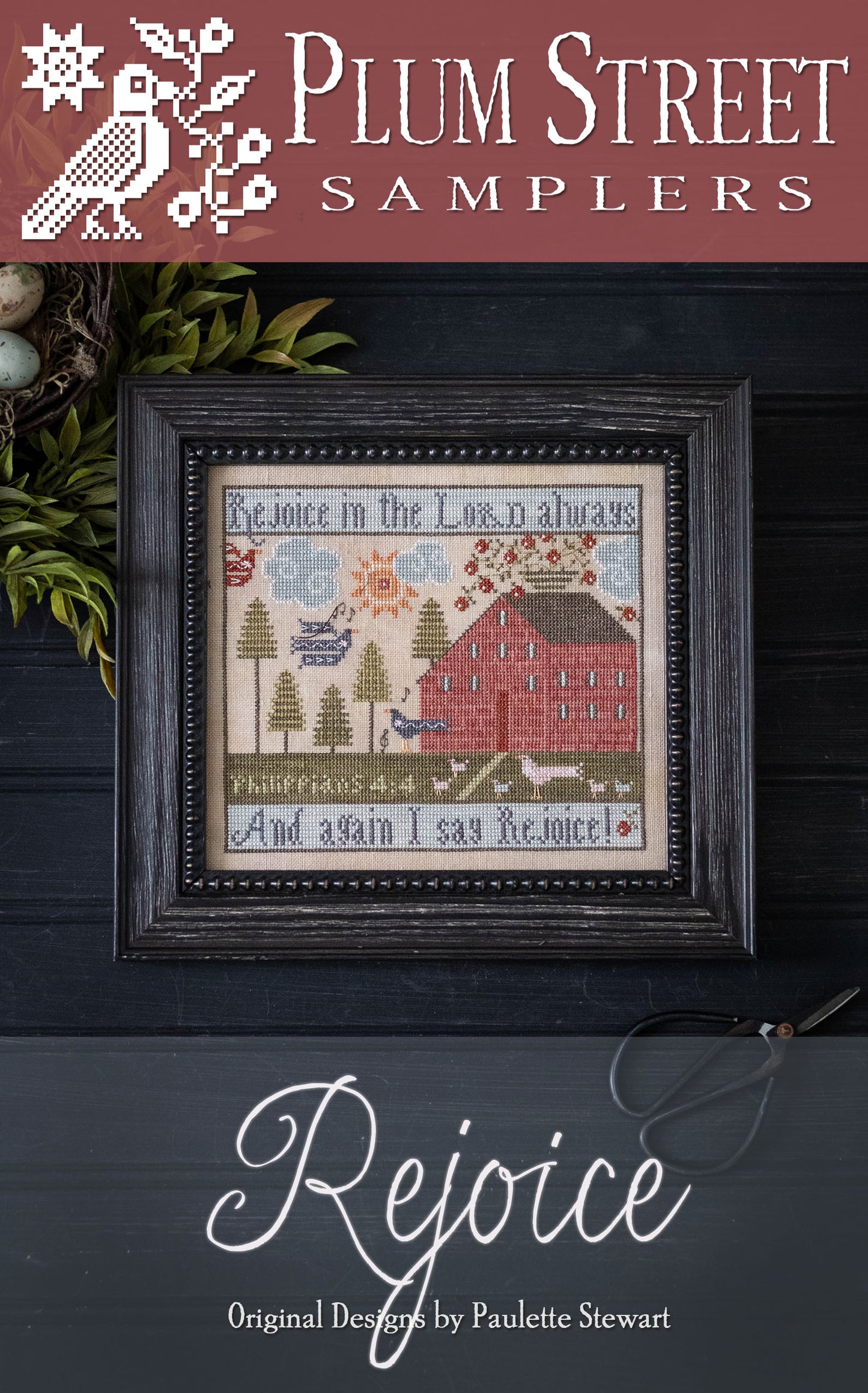 PREORDER Rejoice - Plum Street Samplers - Cross Stitch Pattern, Needlecraft Patterns, The Crafty Grimalkin - A Cross Stitch Store