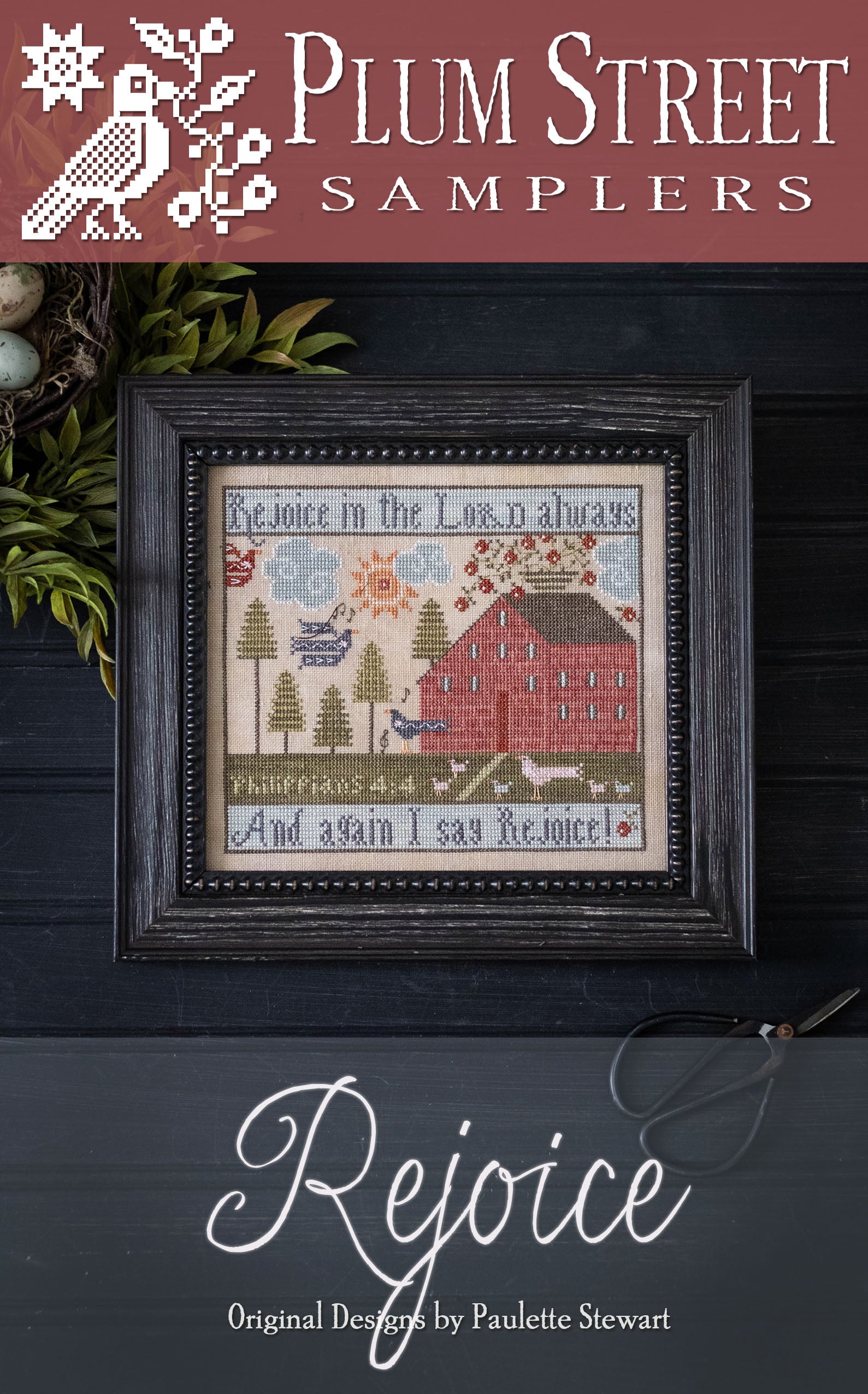 PREORDER Rejoice - Plum Street Samplers - Cross Stitch Pattern, Needlecraft Patterns, The Crafty Grimalkin - A Cross Stitch Store