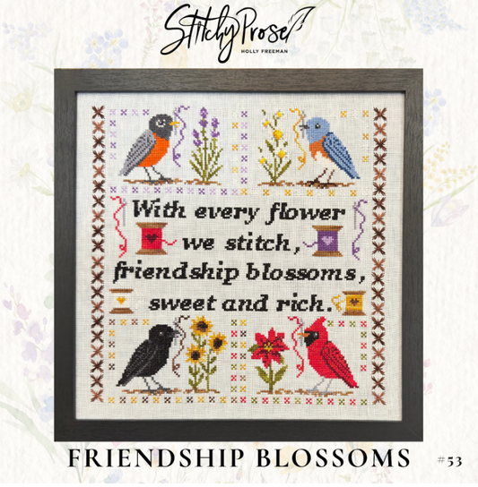 Friendship Blossoms - Stitchy Prose -  Cross Stitch Pattern