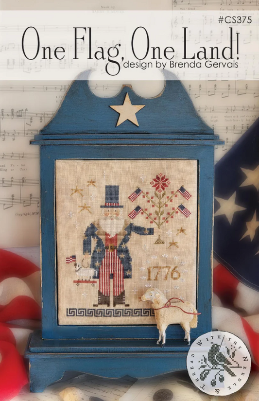 PREORDER One Flag, One Land! - With Thy Needle and Thread - Cross Stitch Pattern