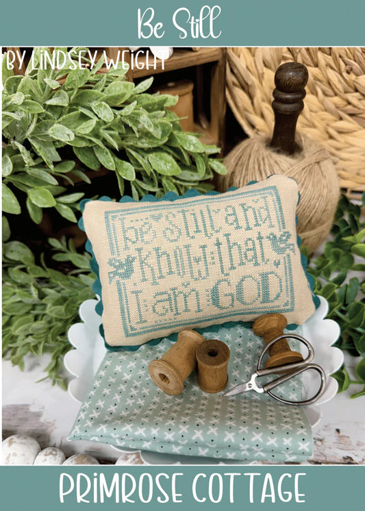 Be Still - Primrose Cottage Stitches - Cross Stitch Pattern