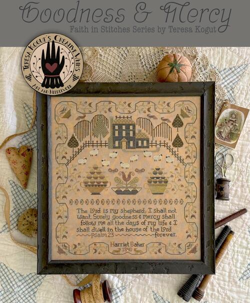 Goodness and Mercy - Teresa Kogut - Cross Stitch Pattern