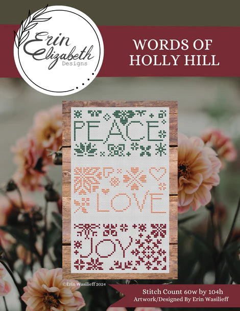 Words of Holly Hill - Erin Elizabeth Designs - Cross Stitch Pattern