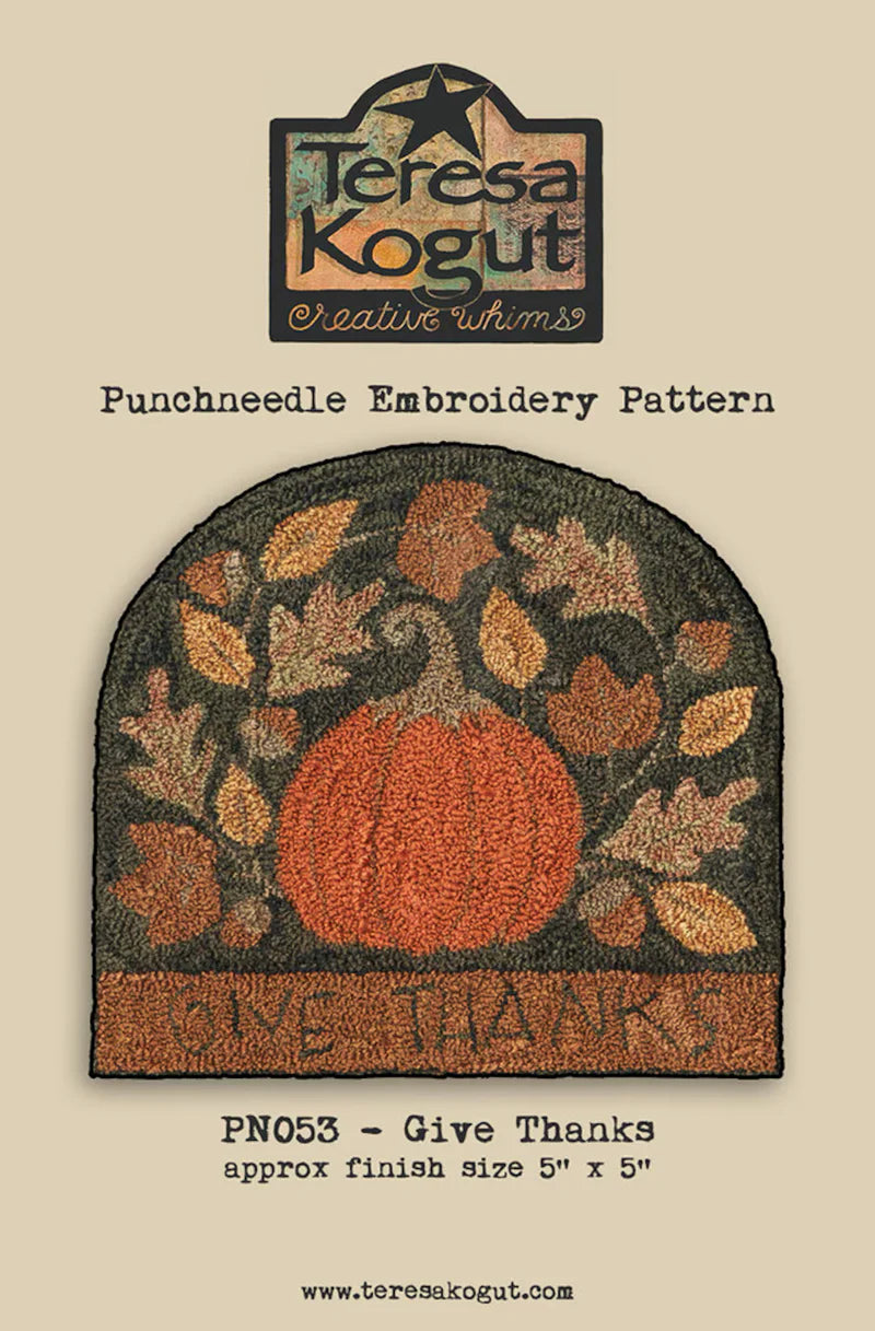Give Thanks - Teresa Kogut - Punch Needle Pattern