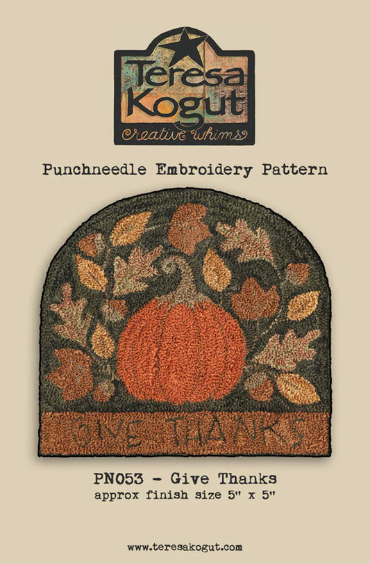 Give Thanks - Teresa Kogut - Punch Needle Pattern