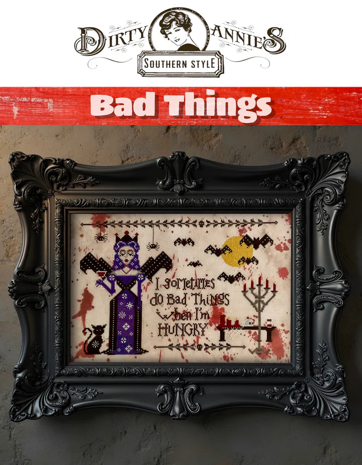 Bad Things - Dirty Annie's - Cross Stitch Pattern