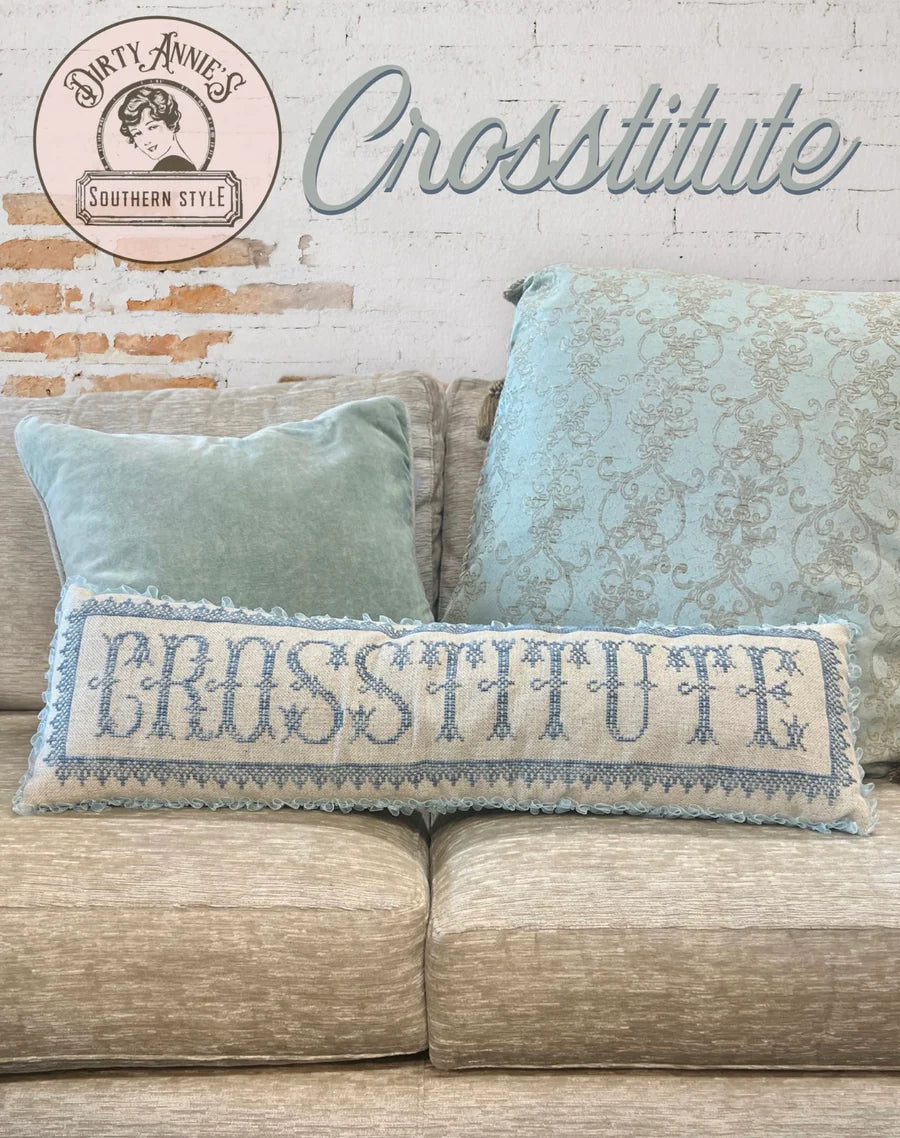 PREORDER Crosstitute - Dirty Annie's - Cross Stitch Pattern