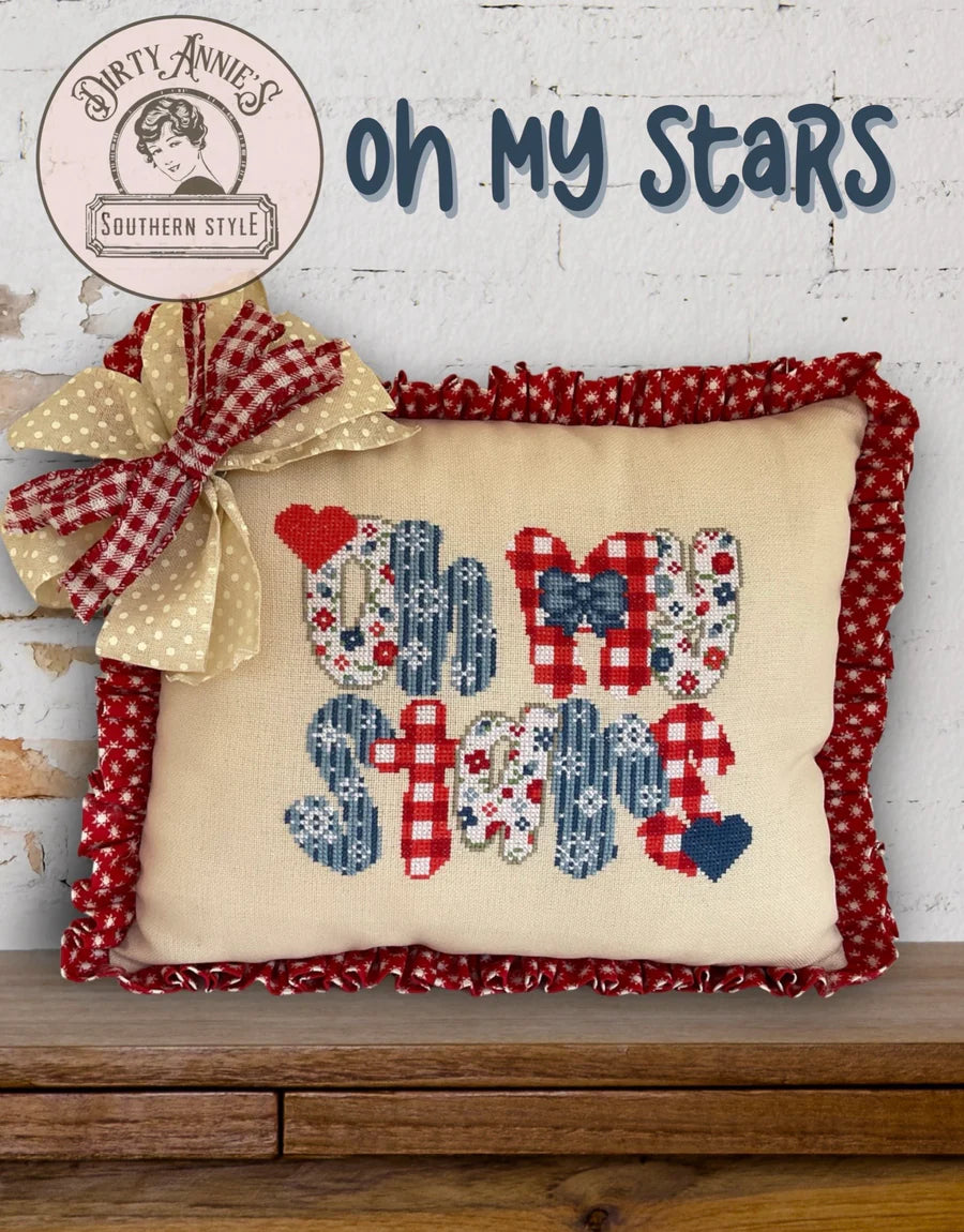 PREORDER Oh My Stars - Dirty Annie's - Cross Stitch Pattern