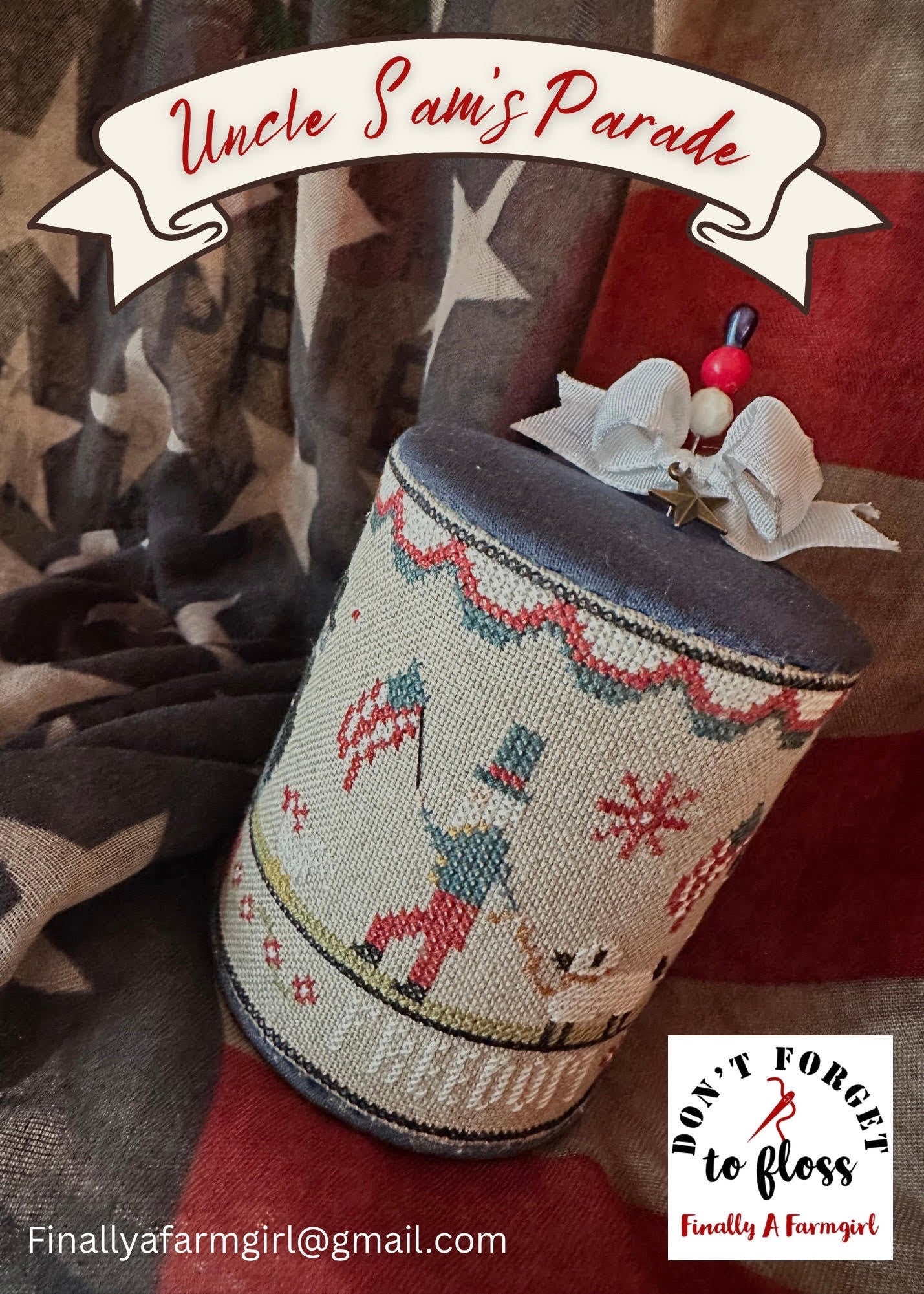 PREORDER Uncle Sam’s Parade - Finally a Farmgirl - Cross Stitch Pattern