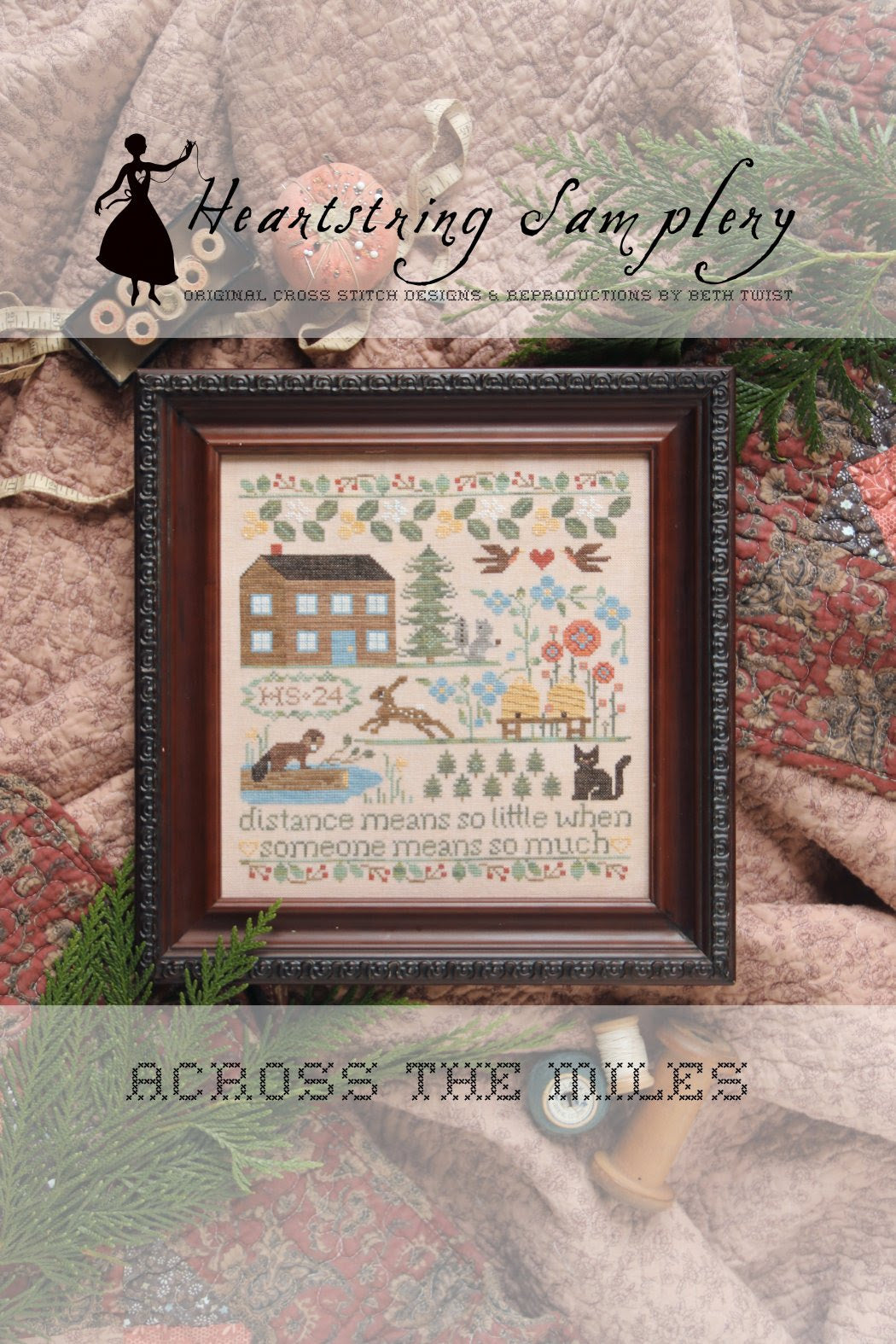 PREORDER Across The Miles - Heartstring Samplery - Cross Stitch Pattern