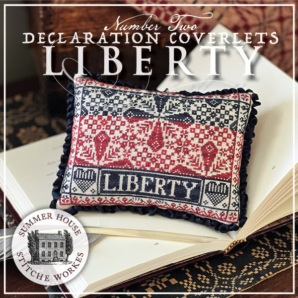 Declaration Coverlets ~ Liberty - Summer House Stitch Workes - Cross Stitch Pattern, Cross Stitch Patterns, The Crafty Grimalkin - A Cross Stitch Store