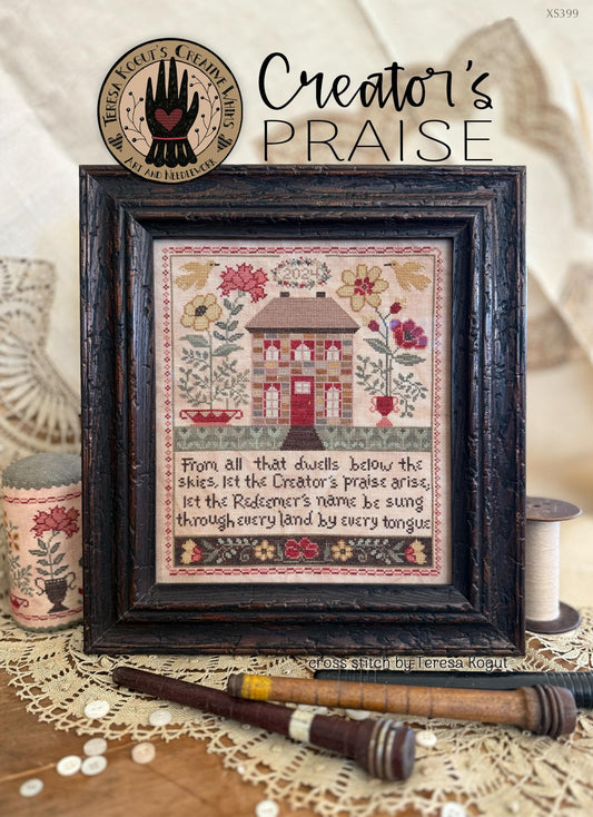PREORDER Creator's Praise - Teresa Kogut  - Cross Stitch Pattern