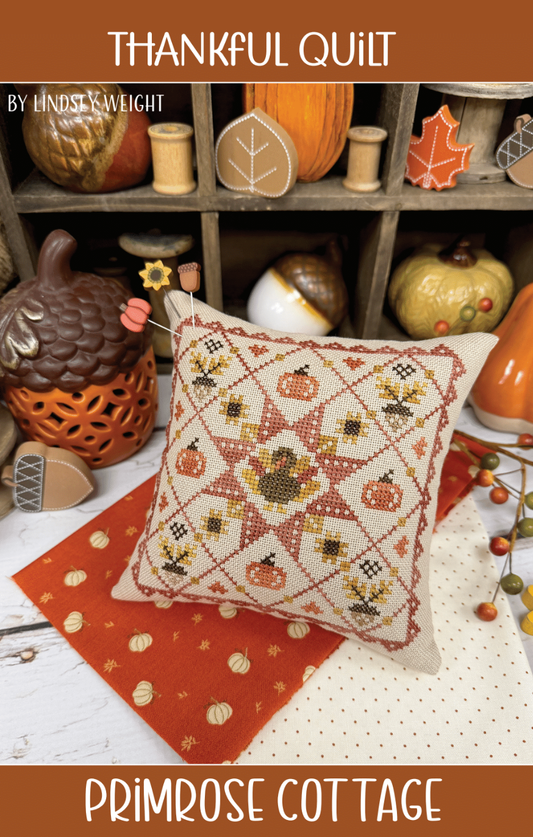 PREORDER Thankful Quilt - Primrose Cottage Stitches - Cross Stitch Pattern