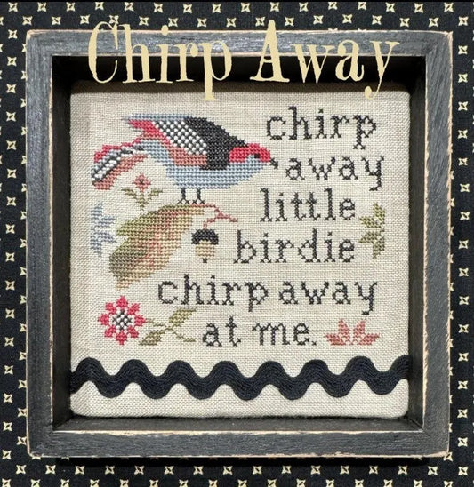 Chirp Away - The Scarlett House - Cross Stitch Pattern