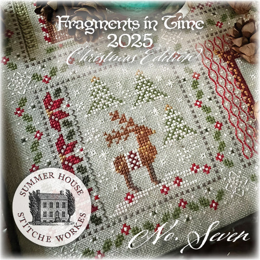 Fragments in Time 2025 Christmas Edition #7 - Summer House Stitche Workes - Cross Stitch Pattern