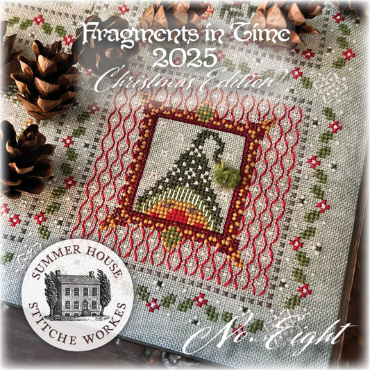 Fragments in Time 2025 Christmas Edition #8 - Summer House Stitche Workes - Cross Stitch Pattern