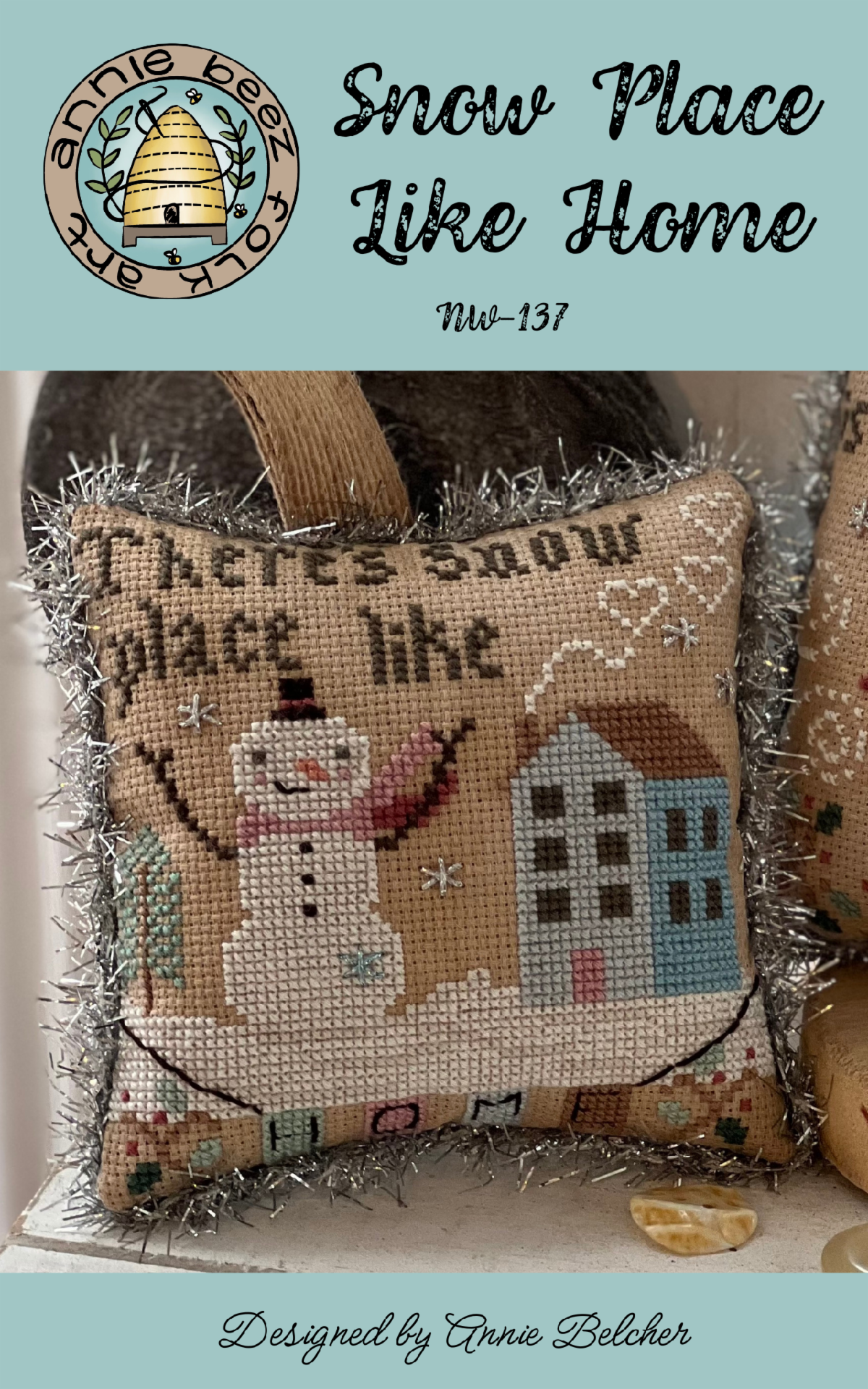 PREORDER  Snow Place Like Home - Annie Beez Cross Stitch Pattern