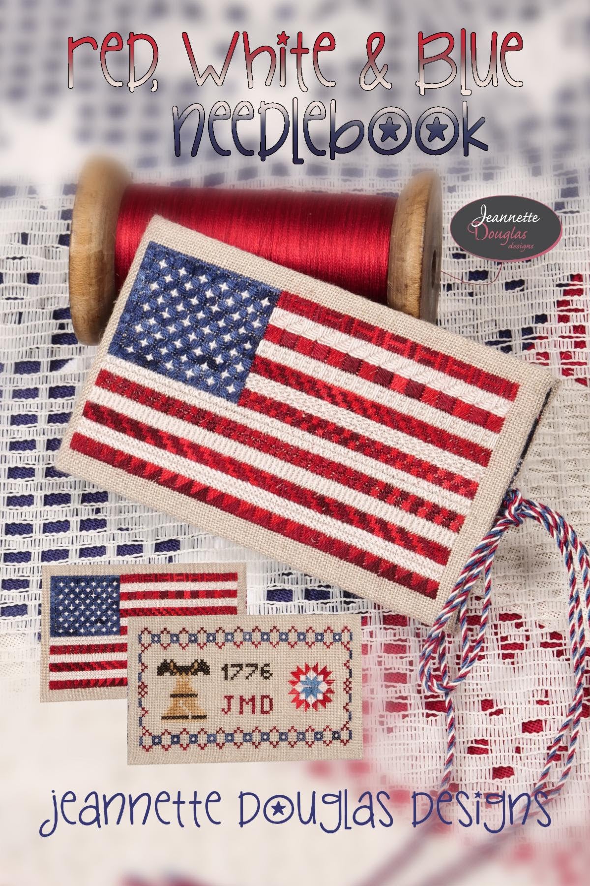 Patriotic Sampler 2 - Jeannette Douglas Designs - Cross Stitch Pattern