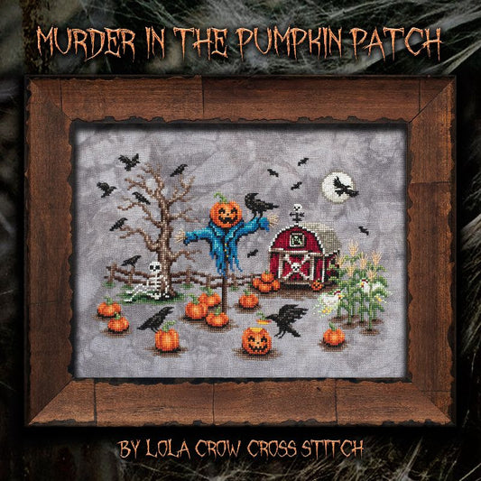 Murder in the Pumpkin Patch - Lola Crow - Cross Stitch Pattern